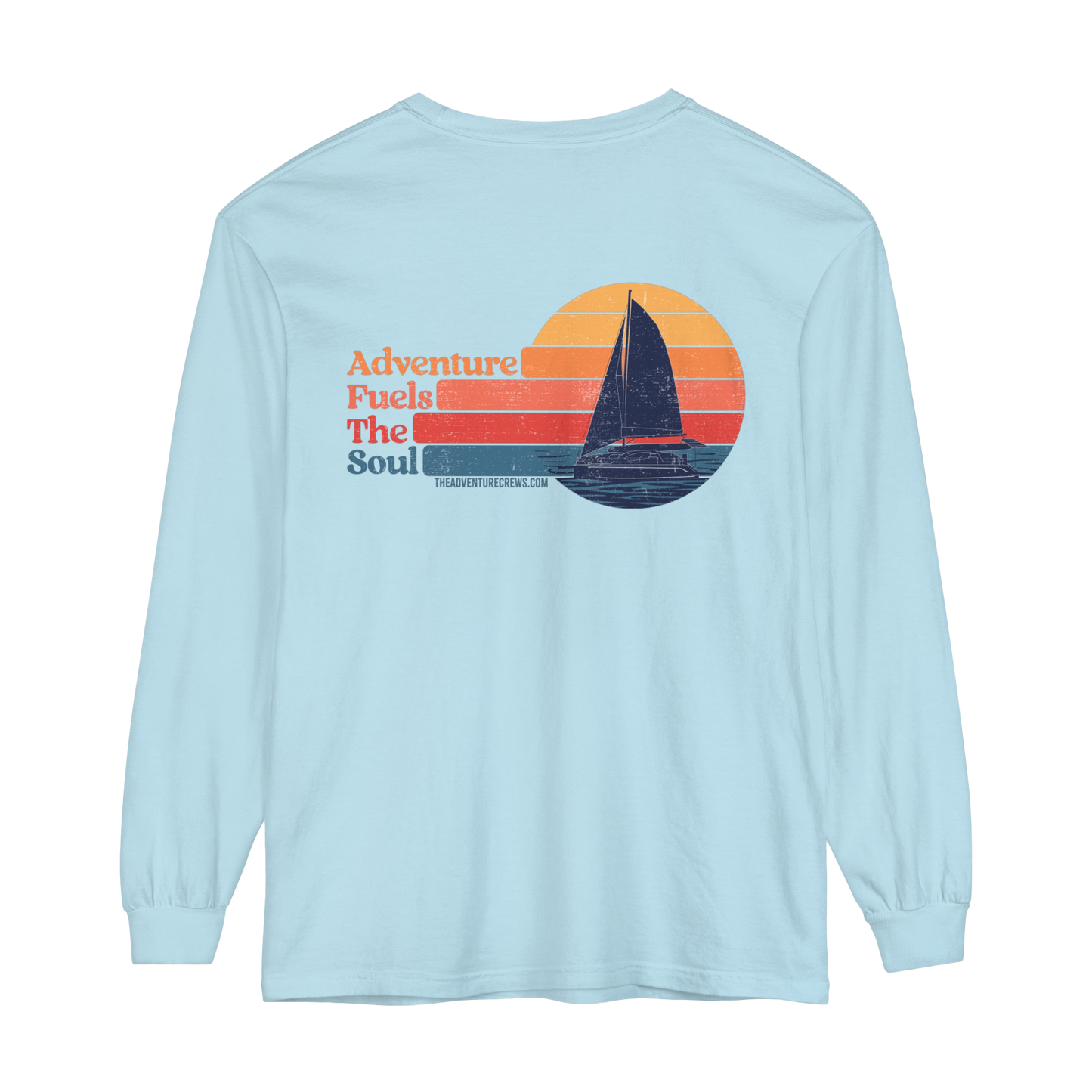 Adventure Fuels the Soul Long-Sleeve Tee